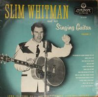 Slim Whitman - Slim Whitman And His Singing Guitar, Volume 2